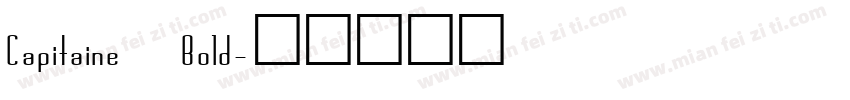 Capitaine Bold字体转换